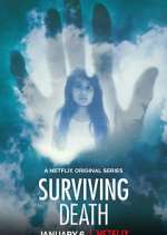 Watch Surviving Death Tvmuse