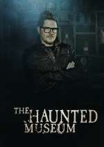 Watch The Haunted Museum Tvmuse