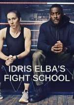 Watch Idris Elba's Fight School Tvmuse