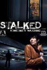 Watch Stalked Someones Watching Tvmuse