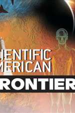 Watch Scientific American Frontiers Tvmuse