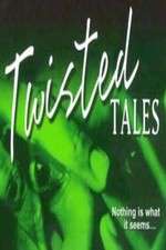 Watch Twisted Tales Tvmuse