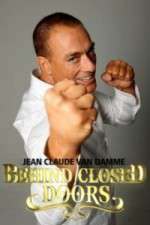 Watch Jean-Claude Van Damme: Behind Closed Doors Tvmuse