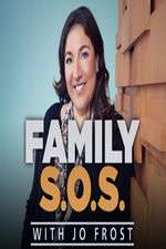 Watch Family S.O.S. With Jo Frost Tvmuse