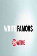 Watch White Famous Tvmuse