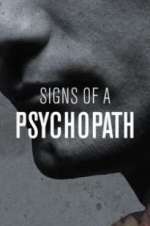 Watch Signs of a Psychopath Tvmuse