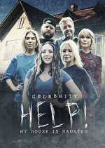 Watch Celebrity Help! My House Is Haunted Tvmuse