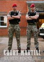 Watch Court Martial: Soldiers Behind Bars Tvmuse