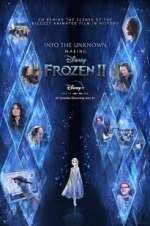 Watch Into the Unknown: Making Frozen 2 Tvmuse