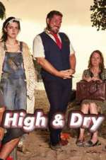 Watch High & Dry Tvmuse