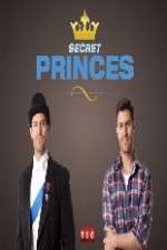 Watch Secret Princes Tvmuse