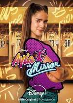 Watch Ayla y los Mirror Tvmuse