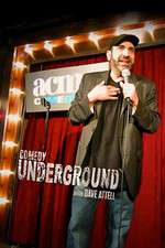 Watch Comedy Underground with Dave Attell Tvmuse