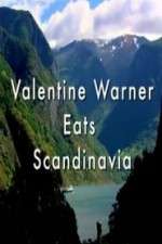 Watch Valentine Warner Eats Scandinavia Tvmuse