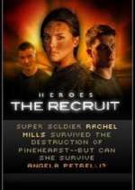Watch Heroes: The Recruit Tvmuse