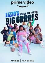 Watch Lizzo's Watch Out for the Big Grrrls Tvmuse