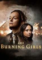 Watch The Burning Girls Tvmuse