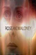 Watch Rose and Maloney Tvmuse