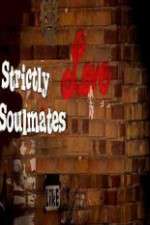 Watch Strictly Soulmates Tvmuse