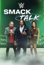 Watch WWE Smack Talk Tvmuse