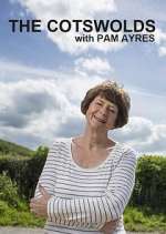 Watch The Cotswolds with Pam Ayres Tvmuse