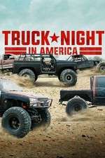Watch Truck Night in America Tvmuse