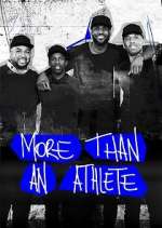 Watch More Than an Athlete Tvmuse