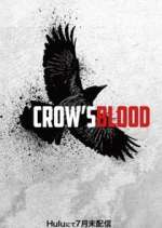 Watch Crow's Blood Tvmuse