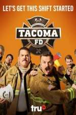 Watch Tacoma FD Tvmuse