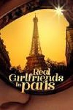 Watch Real Girlfriends in Paris Tvmuse