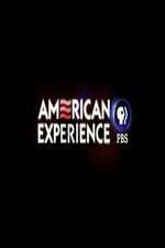 Watch American Experience Tvmuse