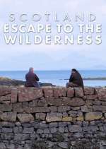 Watch Scotland: Escape to the Wilderness Tvmuse