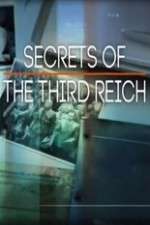Watch Secrets of the Third Reich Tvmuse
