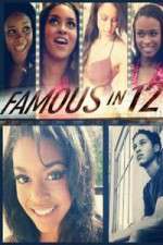 Watch Famous in 12 Tvmuse