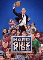 Watch Hard Quiz Kids Tvmuse