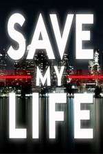 Watch Save My Life: Boston Trauma Tvmuse