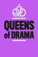 Watch Queens of Drama Tvmuse