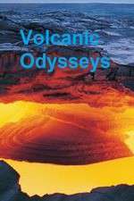 Watch Volcanic Odysseys Tvmuse