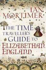 Watch The Time Traveller's Guide to Elizabethan England Tvmuse