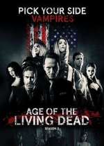 Watch Age of the Living Dead Tvmuse