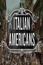 Watch The Italian Americans Tvmuse