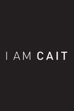 Watch I Am Cait Tvmuse