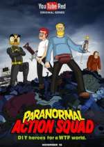 Watch The Paranormal Action Squad Tvmuse