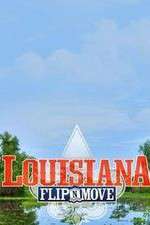 Watch Louisiana Flip N Move Tvmuse
