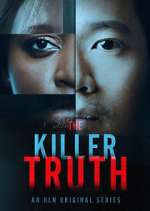 Watch The Killer Truth Tvmuse