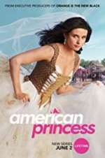 Watch American Princess Tvmuse