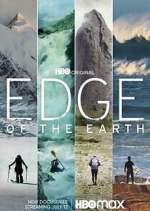 Watch Edge of the Earth Tvmuse