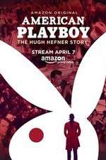Watch American Playboy The Hugh Hefner Story Tvmuse