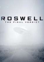 Watch Roswell: The Final Verdict Tvmuse