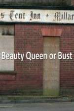 Watch Beauty Queen Or Bust Tvmuse